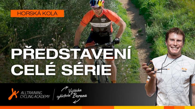 Startujeme novou MTB cykloškolu Vojtěcha Berana - v hlavní roli mistr světa Michal Prokop | obrázek 